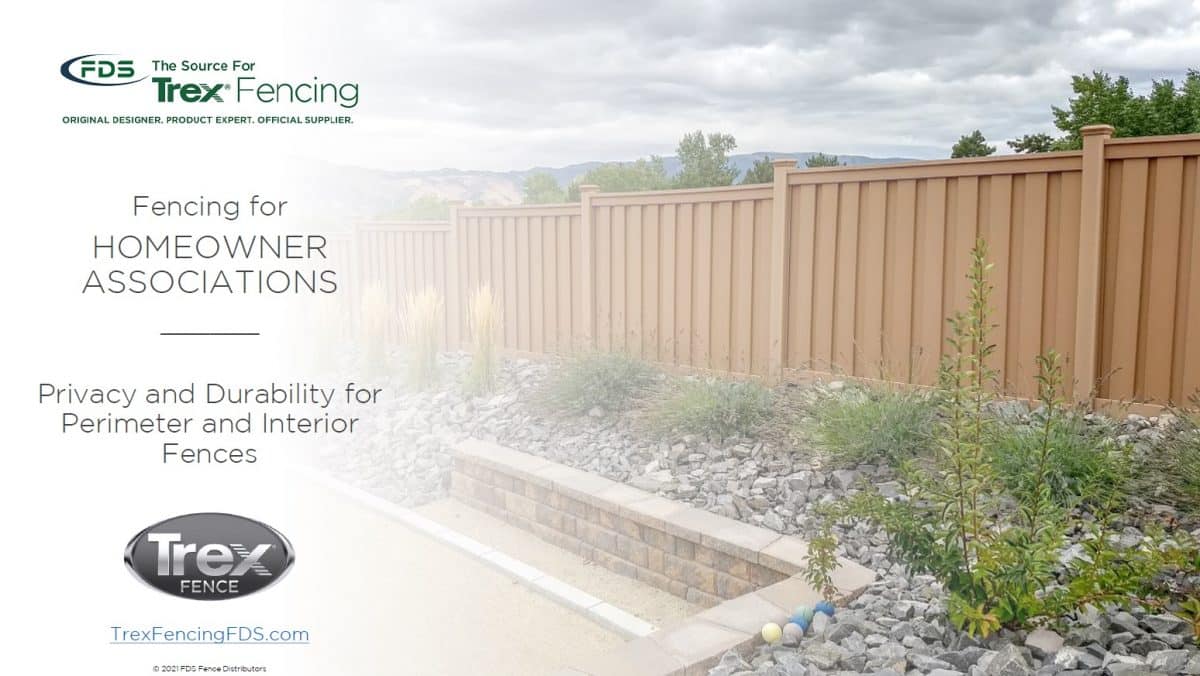 Trex Fencing HOA Presentation